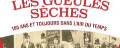Les Gueules Sèches 100 ans ! le livre – 7 à Limoges